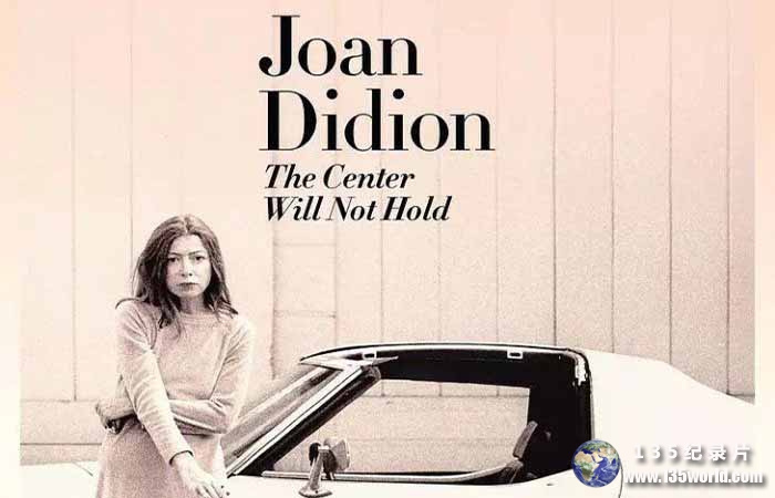 Joan-Didion：The-Center-Will-Not-Hold.jpg