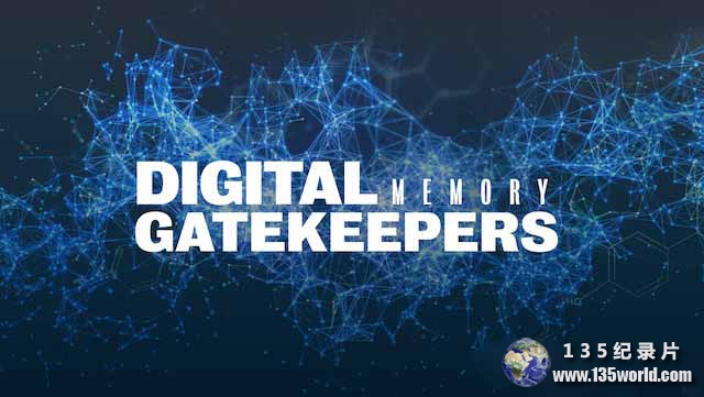 Digital-Memory-Gatekeepers.jpg