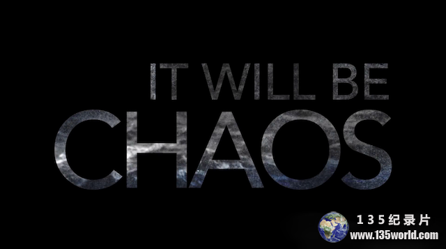 It-Will-Be-Chaos.png