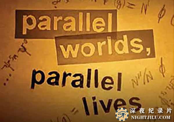 Parallel-Worlds-Parallel-Lives.jpg