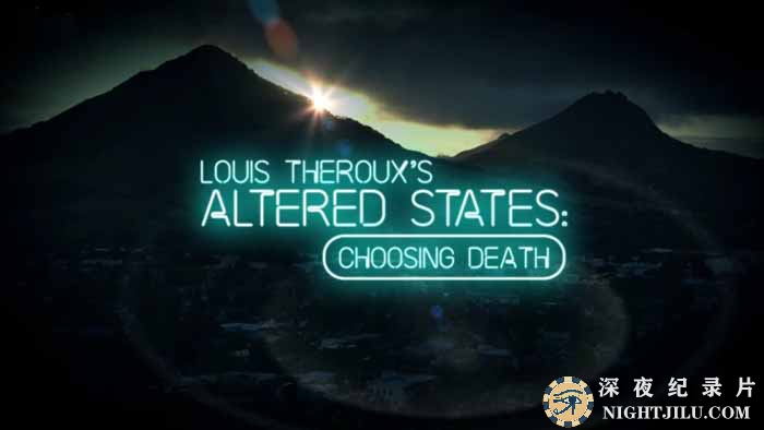 Louis-Theroux-Altered-States-Choosing-Death.jpg