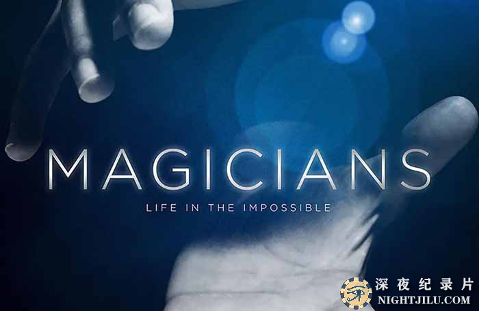 Magicians-Life-in-the-Impossible.jpg